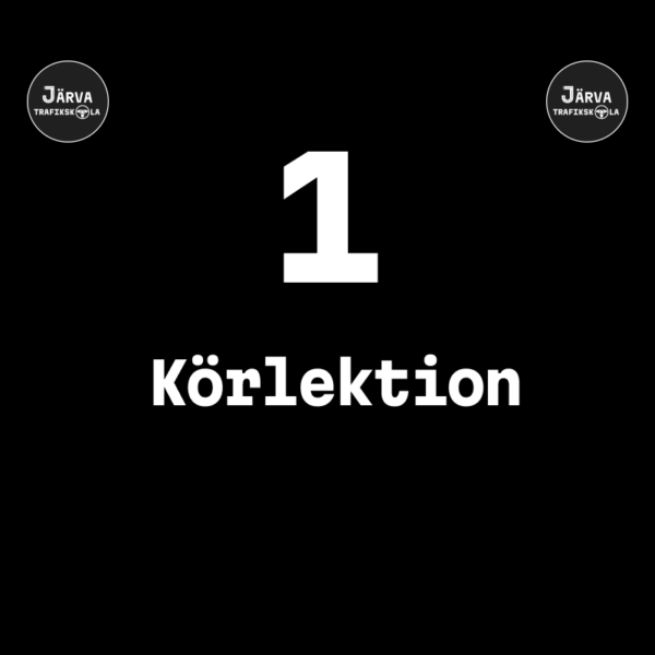 1 Körlektion